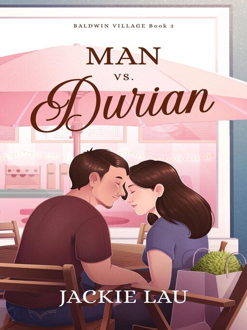 Title details for Man vs. Durian by Jackie Lau - Available